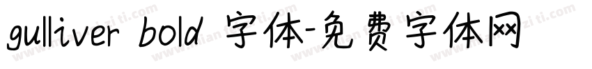 gulliver bold 字体字体转换